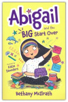 Abigail and the Big Start Over